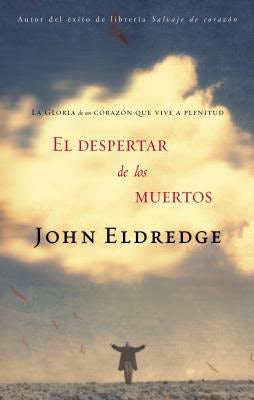 Cover image for El Despertar de los Muertos, isbn: 9780881138016