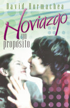 Cover image for Noviazgo Con Propósito, isbn: 9780881139488