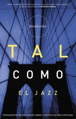 Cover image for Tal Como El Jazz, isbn: 9780881139570