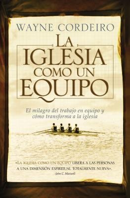 Cover image for La Iglesia Como Un Equipo, isbn: 9780881139921
