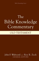 Cover image for Bible Knowledge Commentary: Old Testament, isbn: 9780882078137