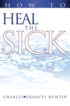 Cover image for How to Heal the Sick, isbn: 9780883686003