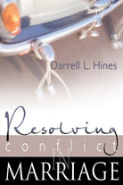 Cover image for Resolving Conflict in Marriage, isbn: 9780883687291