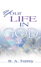 Cover image for Your Life in God, isbn: 9780883687512