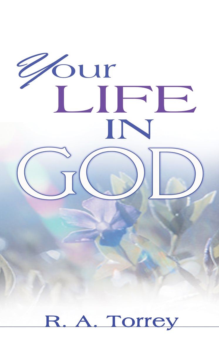 Cover image for Your Life in God, isbn: 9780883687512