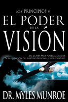 Cover image for Los Principios Y Poder de la Visión, isbn: 9780883689653