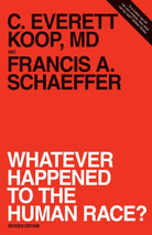 Cover image for Whatever Happened to the Human Race? (Revised Edition), isbn: 9780891072911