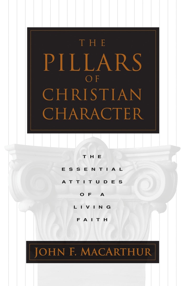 Cover image for The Pillars of Christian Character, isbn: 9780891079507