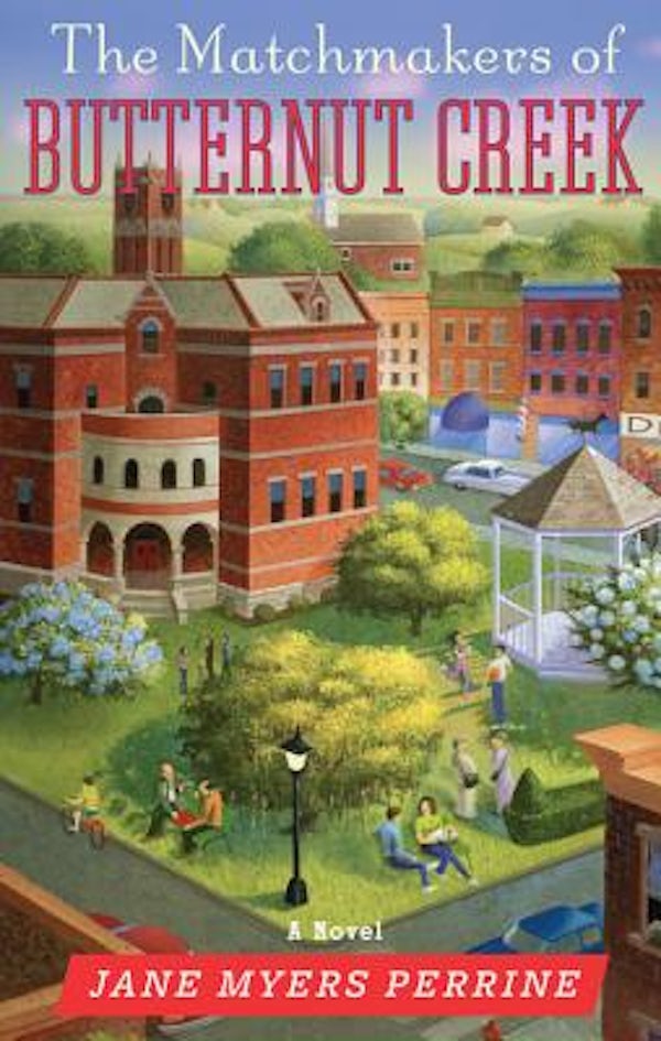 Cover image for The Matchmakers of Butternut Creek, isbn: 9780892968954