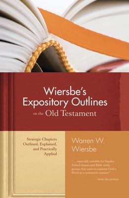 Cover image for Wiersbe's Expository Outlines on the Old Testament, isbn: 9780896938472