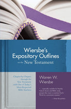 Cover image for Wiersbe's Expository Outlines on the New Testament, isbn: 9780896938489