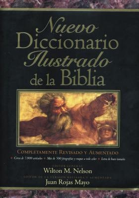 Cover image for Nuevo Diccionario Ilustrado de la Biblia, isbn: 9780899222851