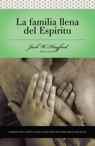Cover image for Serie Vida En Plenitud: La Familia Llena del Espíritu, isbn: 9780899225173