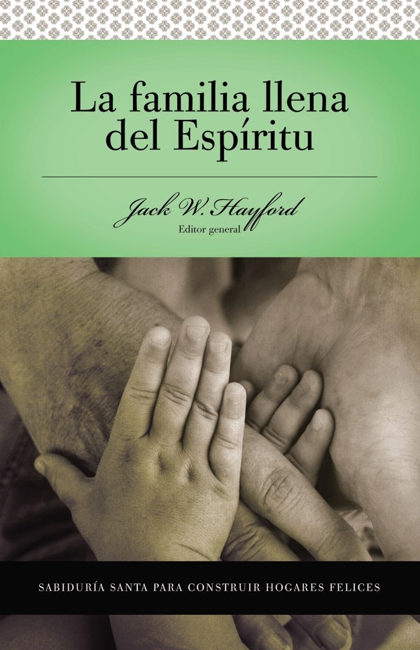 Cover image for Serie Vida En Plenitud: La Familia Llena del Espíritu, isbn: 9780899225173