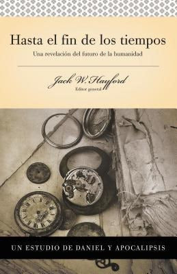Cover image for Serie Vida En Plenitud: Hasta El Fin de Los Tiempos, isbn: 9780899225197