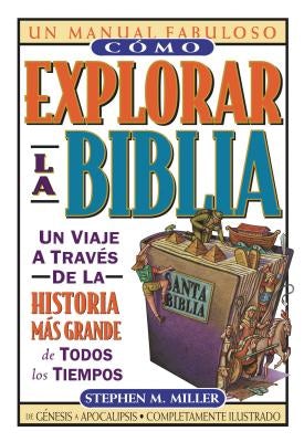 Cover image for Cómo Explorar La Biblia, isbn: 9780899226668