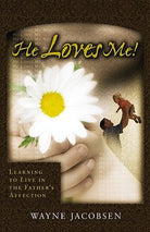 Cover image for He Loves Me!, isbn: 9780964729254