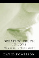 Cover image for Speaking Truth in Love, isbn: 9780977080717