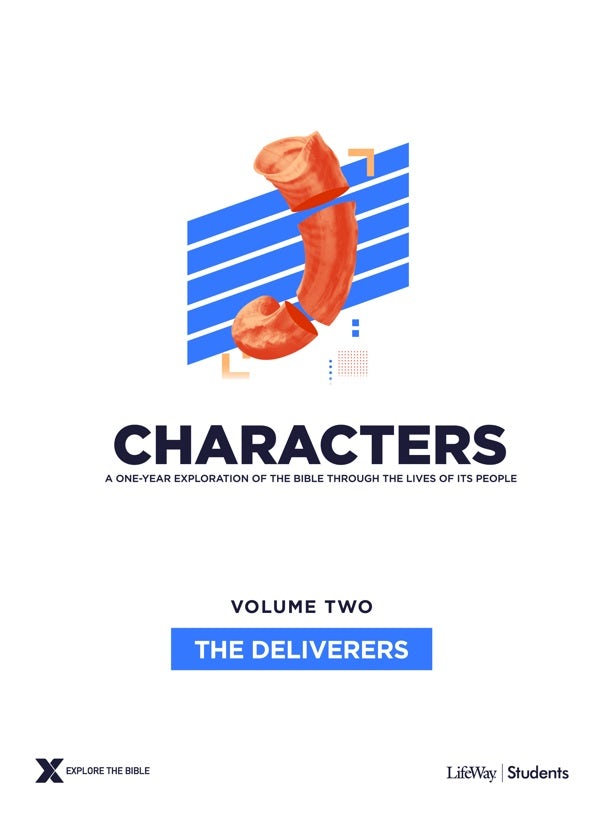Cover image for Characters Volume 2: The Deliverers - Teen Study Guide, isbn: 9781087700489