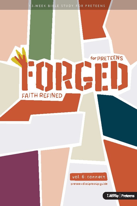 Cover image for Forged: Faith Refined, Volume 6 Preteen Discipleship Guide, isbn: 9781087701066