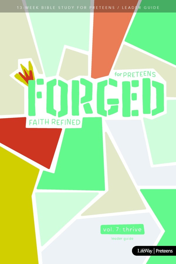 Cover image for Forged: Faith Refined, Volume 7 Leader Guide, isbn: 9781087724256