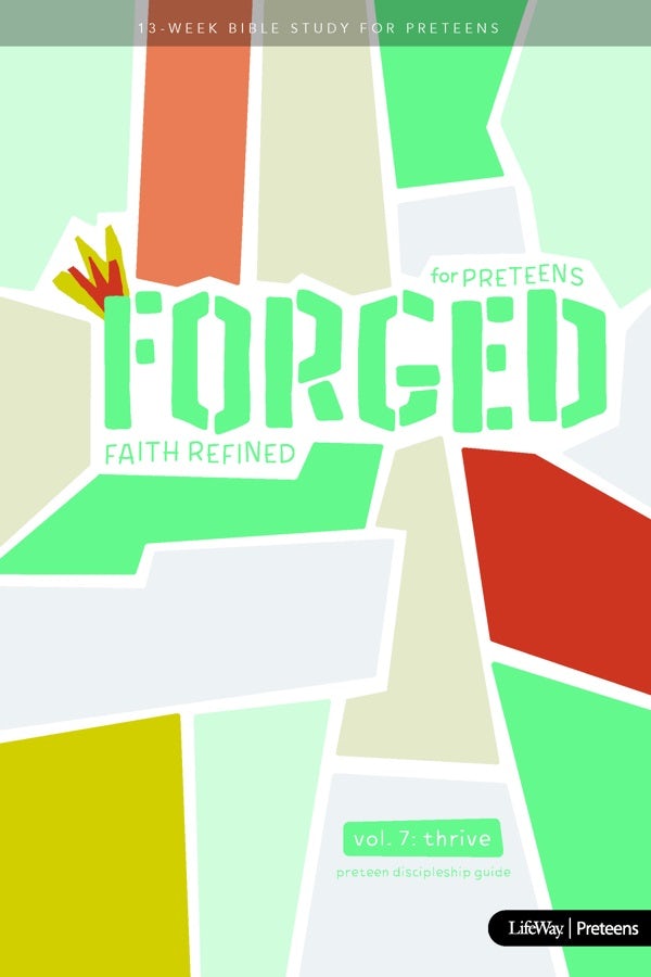Cover image for Forged: Faith Refined, Volume 7 Preteen Discipleship Guide, isbn: 9781087724263