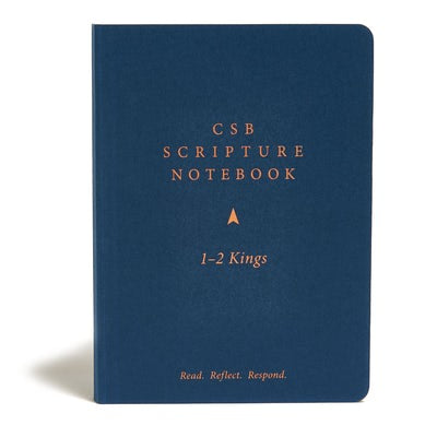 Cover image for CSB Scripture Notebook, 1-2 Kings, isbn: 9781087731155