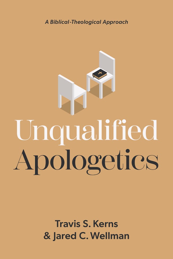Cover image for Unqualified Apologetics, isbn: 9781087731506