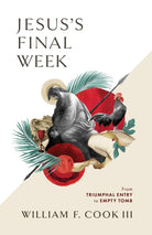 Cover image for Jesus's Final Week, isbn: 9781087737553
