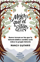 Cover image for Mejor Que El Edén, isbn: 9781087737591