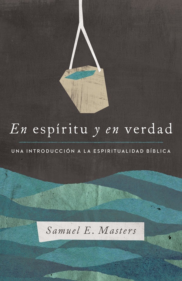 Cover image for En Espíritu Y En Verdad, isbn: 9781087739557