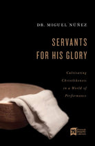 Cover image for Servants for His Glory, isbn: 9781087741888