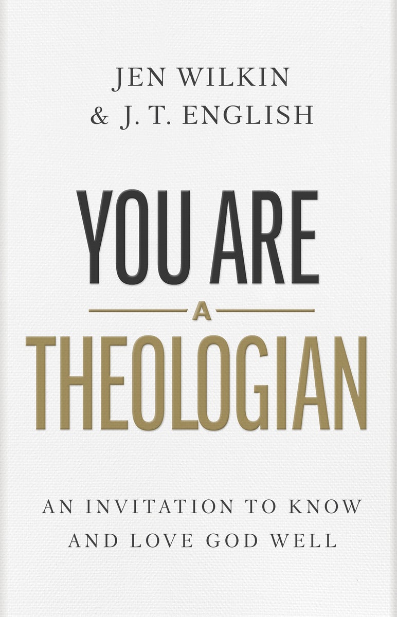 Cover image for You Are a Theologian, isbn: 9781087746425