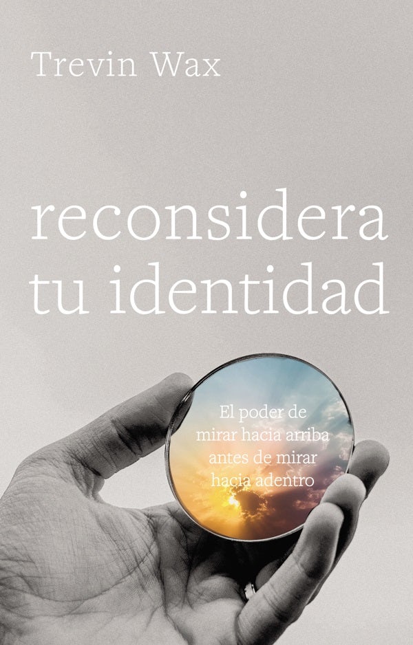 Cover image for Reconsidera Tu Identidad, isbn: 9781087746517