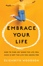 Cover image for Embrace Your Life, isbn: 9781087747101