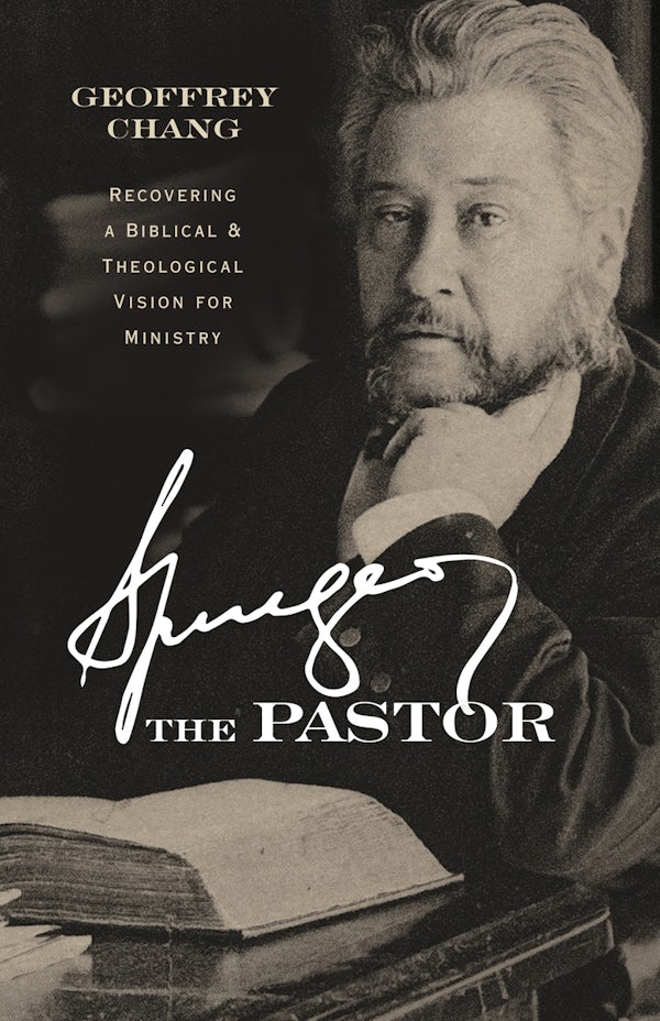 Cover image for Spurgeon the Pastor, isbn: 9781087747842