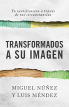 Cover image for Transformados a Su Imagen, isbn: 9781087751436