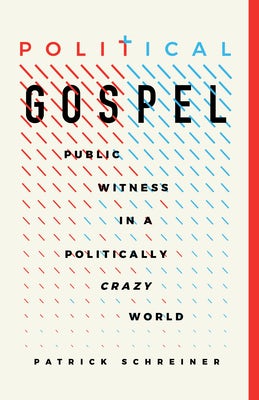 Cover image for Political Gospel, isbn: 9781087755175