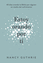Cover image for Estoy Orando Por Ti, isbn: 9781087757032