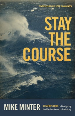 Cover image for Stay the Course, isbn: 9781087758794
