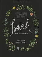 Cover image for Isaiah - Teen Girls' Bible Study Book, isbn: 9781087762302