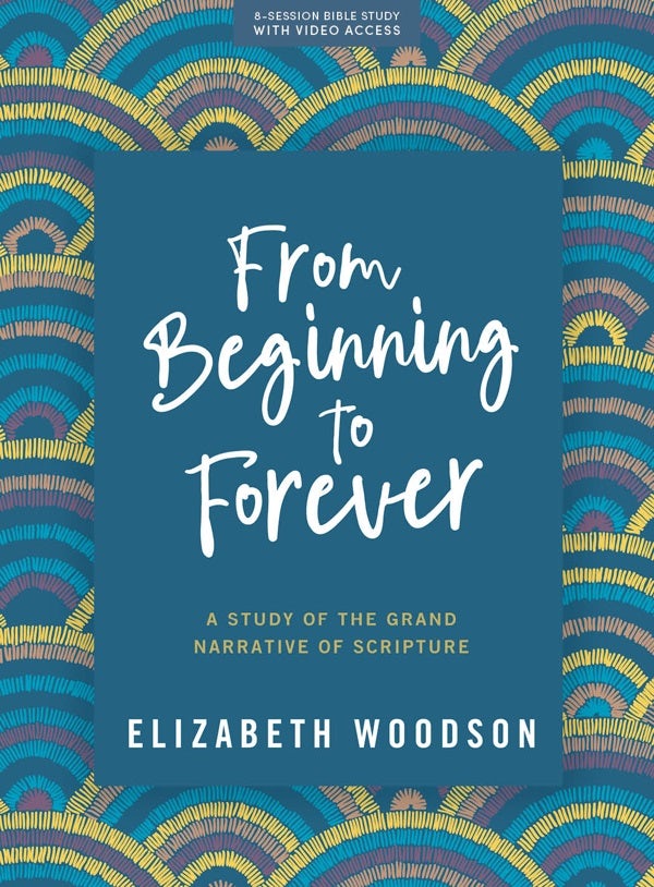 Cover image for From Beginning to Forever - Bible Study Book with Video Access, isbn: 9781087764252