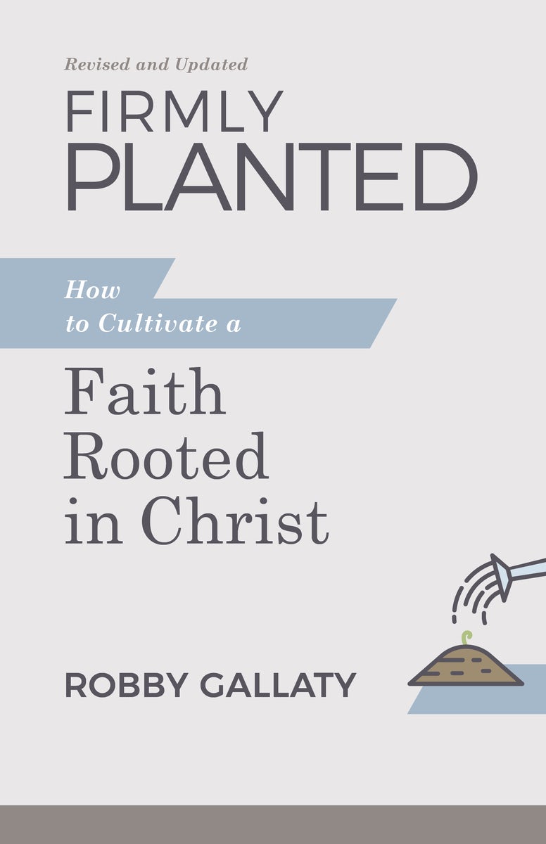Cover image for Firmly Planted, Revised and Updated, isbn: 9781087768243