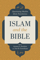 Cover image for Islam and the Bible, isbn: 9781087770222