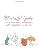 Cover image for Masterlife Together - Bible Study Book, isbn: 9781087771762