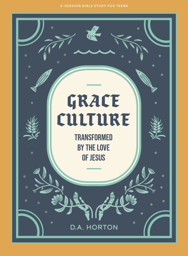 Cover image for Grace Culture - Teen Bible Study Book, isbn: 9781087776026