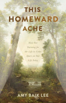 Cover image for This Homeward Ache, isbn: 9781087776118