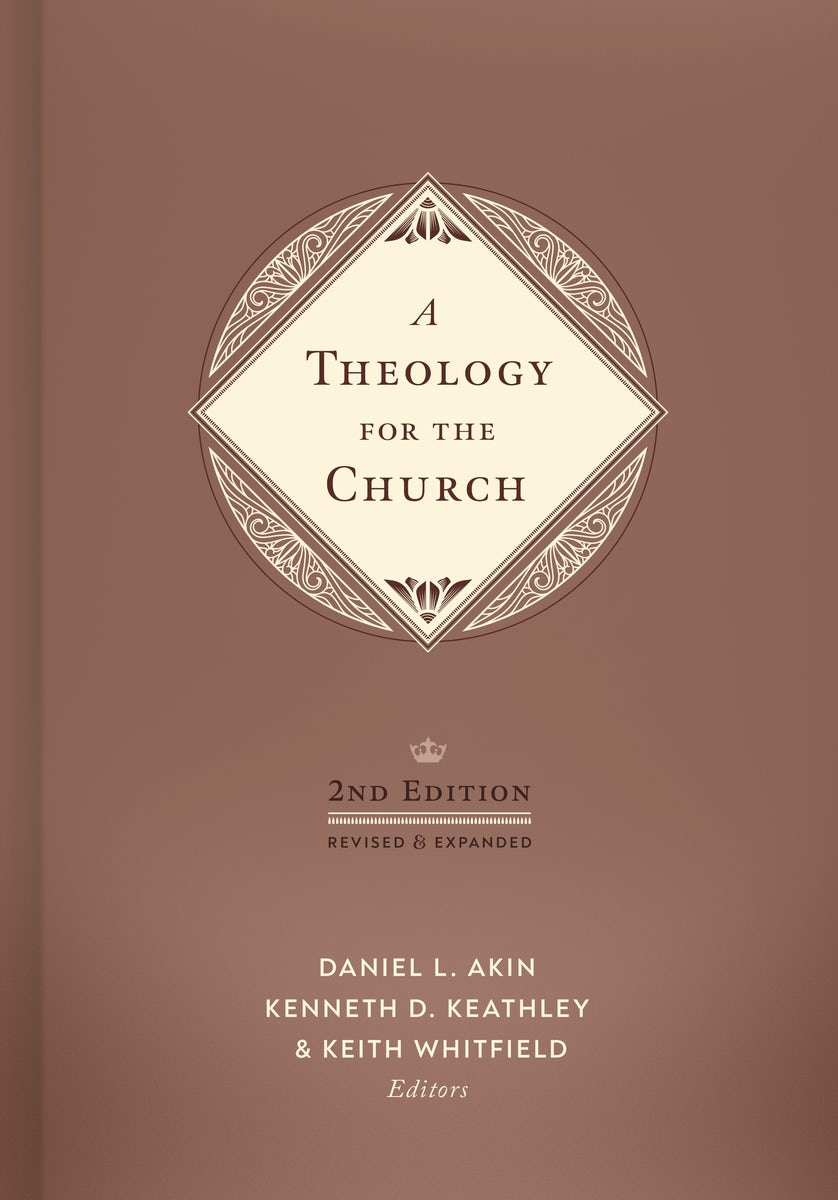 Cover image for A Theology for the Church, 2nd Edition, isbn: 9781087776422