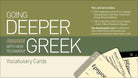 Cover image for Going Deeper with New Testament Greek Vocabulary Cards, isbn: 9781087778914