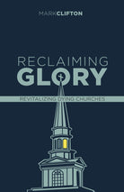 Cover image for Reclaiming Glory, Updated Edition, isbn: 9781087781976